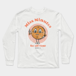 Miss Minutes Long Sleeve T-Shirt