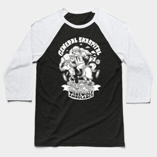 General Skaspital- An Entirely Real Shirt of an Entirely Theoretical Band! Baseball T-Shirt