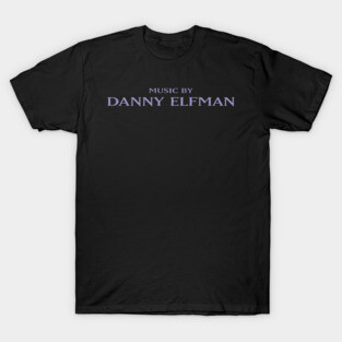 Music by Danny Elfman T-Shirt