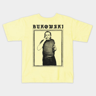 Charles Bukowski / Original Punkstyle Design Kids T-Shirt