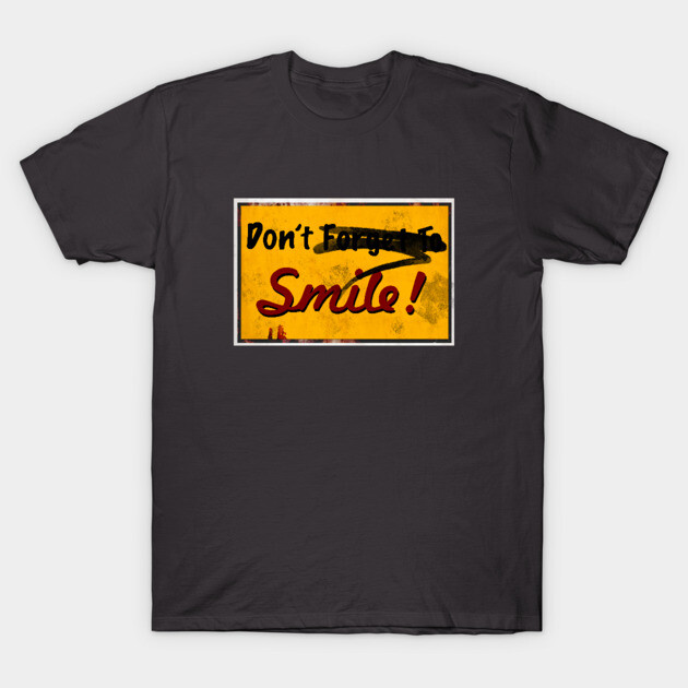 Don't forget to smile! Joker T-Shirt TeePublic