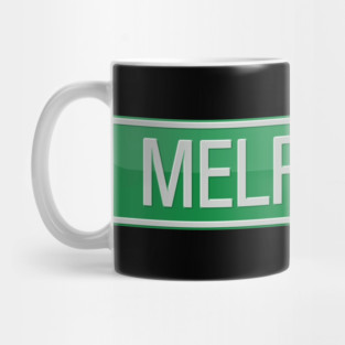 Melrose Place Street Sign T-shirt Mug
