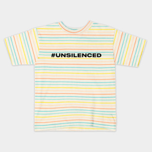 #UnSilenced Kids T-Shirt