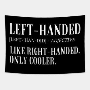 Left-Handed Tapestry
