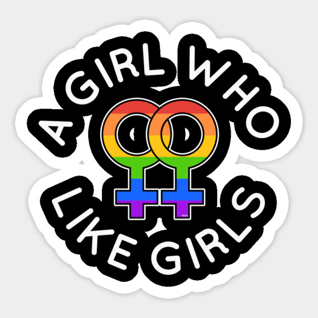 A Girl Who Likes Girls Lesbian Pride Gift design Magnet by creative