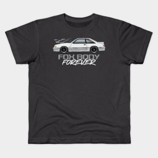 Foxbody Forever Kids T-Shirt