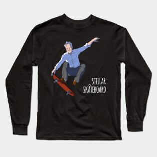 Stellar Skateboard! Long Sleeve T-Shirt