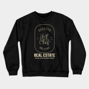 Real Estate Home Chef Crewneck Sweatshirt