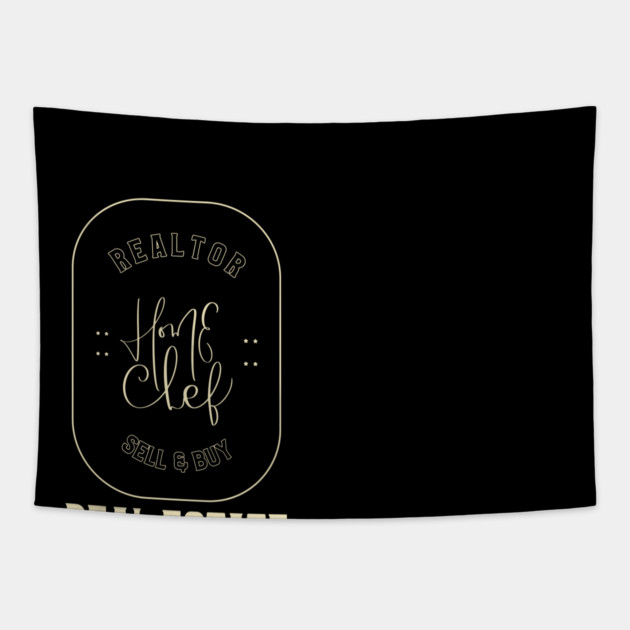 Real Estate Home Chef Tapestry by REG