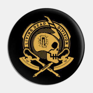 Living Dead Division Pin