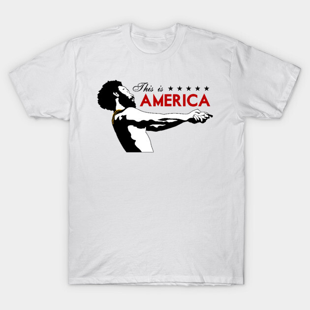 This is America Childish Gambino T-Shirt TeePublic