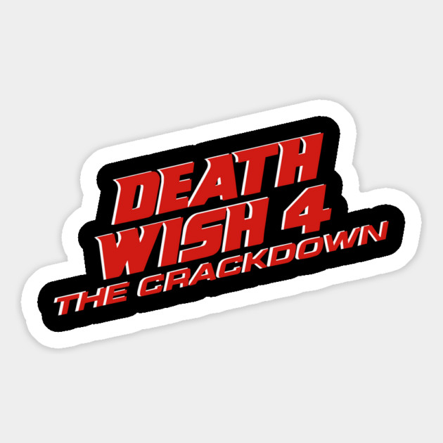 Death Wish 4: The Crackdown Magnet by The Daily Ghost