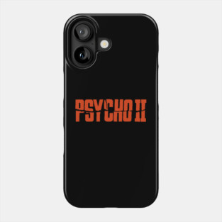 Psycho II Phone Case