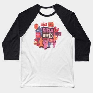 Girls Rule The World Baseball T-Shirt