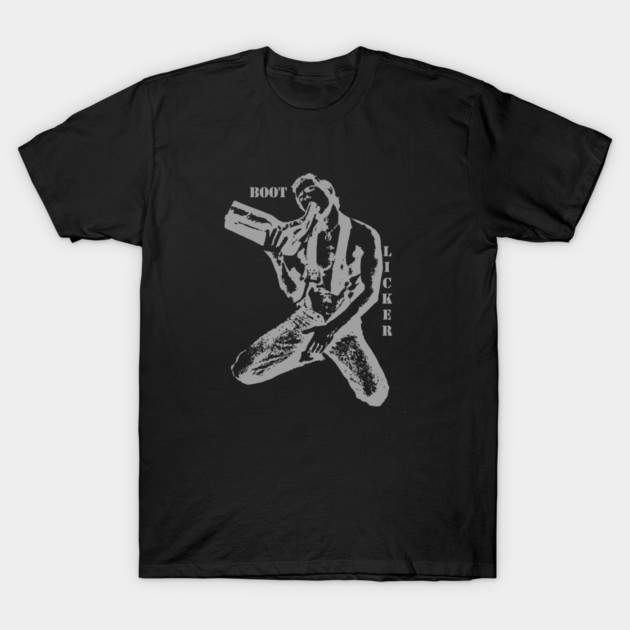 Boot Licker T-Shirt by planetkink