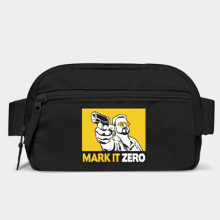 MARK IT ZERO! Bag