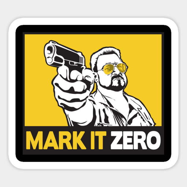 MARK IT ZERO! Sticker by stayfrostybro