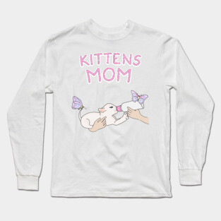 Kittens Mom Long Sleeve T-Shirt