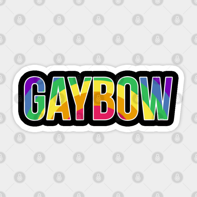 Gaybow Rainbow Word Gay Pride Month t-shirt Shirt Tee Gift Sticker by creative