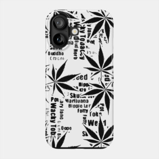Black and white weed graphic Phone Case