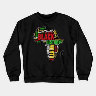 Black history Month, Black History Crewneck Sweatshirt
