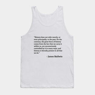 James Baldwin Quote Tank Top