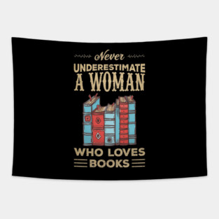 Never Underestimate A Girl Who Loves Books Tapestry