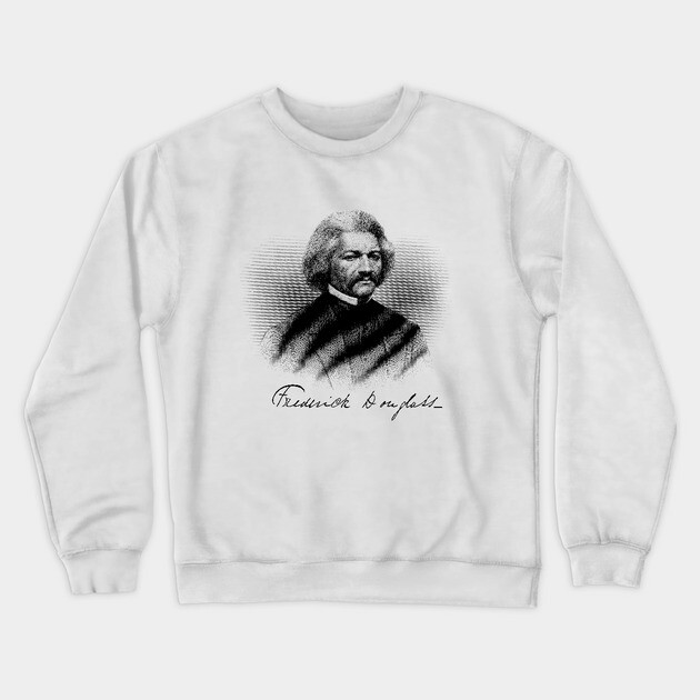 Frederick Douglass, Black History Crewneck Sweatshirt by UrbanLifeApparel