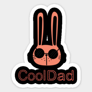 Cool Dad Hipster Bunny Humor T-Shirt Tee Gift Sticker