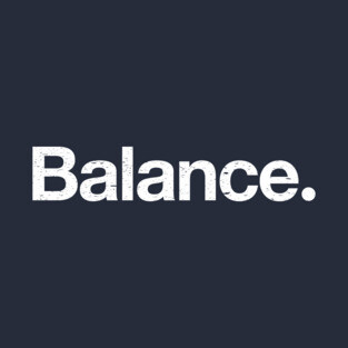 Balance. T-Shirt