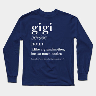 Gigi Long Sleeve T-Shirt
