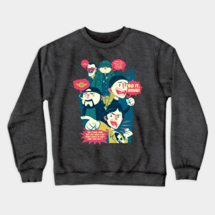 It's Mall or Nothing Crewneck Sweatshirt