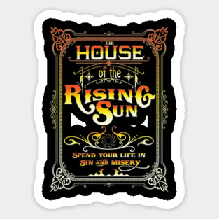House Of The Rising Sun Inspired Lyric Design Sticker