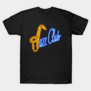 Jazz club neon sign T-Shirt