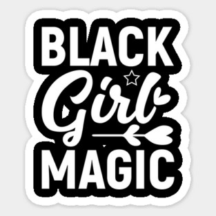 Black Girl Magic, Black History Month Sticker