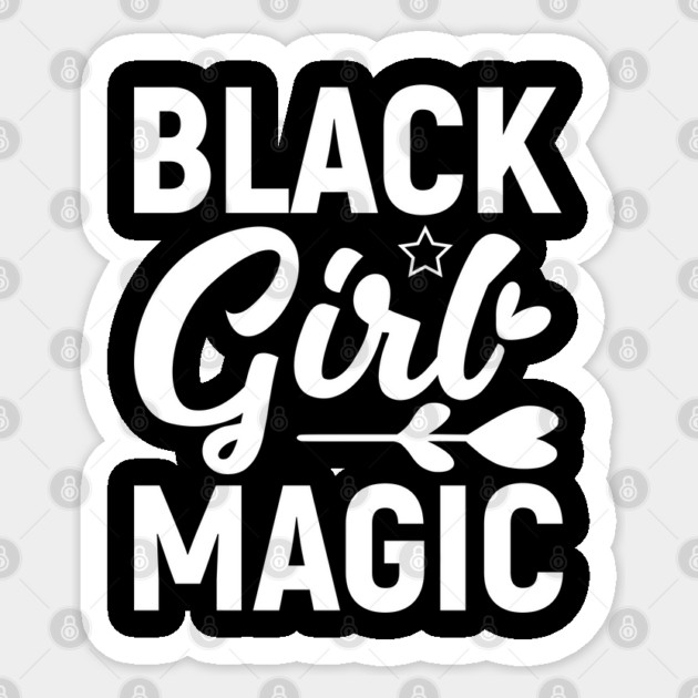 Black Girl Magic, Black History Month Sticker by UrbanLifeApparel