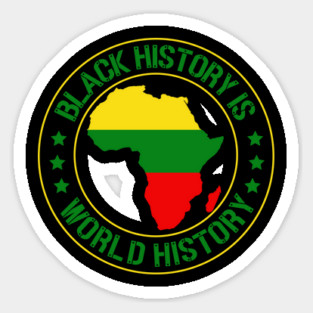 Black History Is World History,  Black History Month Magnet