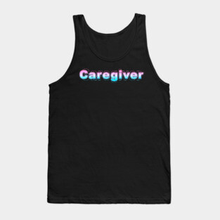 Caregiver Tank Top