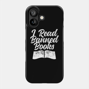 I Read Banned Books Book Ban Protest Stop Book Bans Phone Case