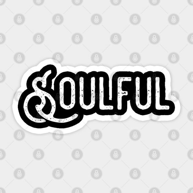 Soulful | Urban Design Sticker by UrbanLifeApparel