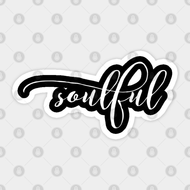 Soulful | Urban Design Sticker by UrbanLifeApparel