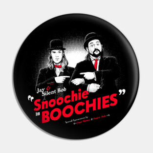Snoochie Boochies Pin