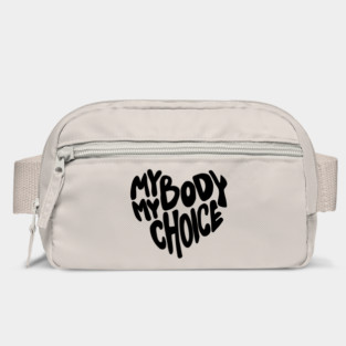 My body My Choice Bag