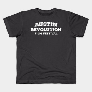 Austin Revolution Film Festival Kids T-Shirt