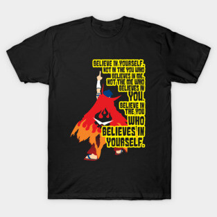 Believe In Yourself T-Shirt