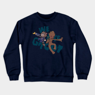 We are Groot! Crewneck Sweatshirt