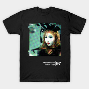 At the Drive-In - El Gran Orgo / Minimal Style Graphic Artwork T-Shirt