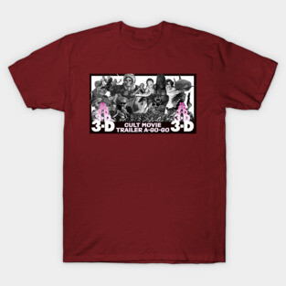 Cult Movie Trailer A-Go-Go 3-D in 1 Dimension! T-Shirt