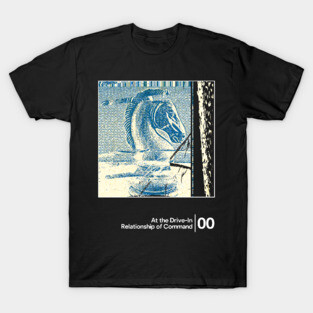 At the Drive-In - Relationship of Command / Minimal Graphic Artwork Design T-Shirt T-Shirt