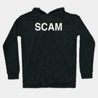 Scam Hoodie